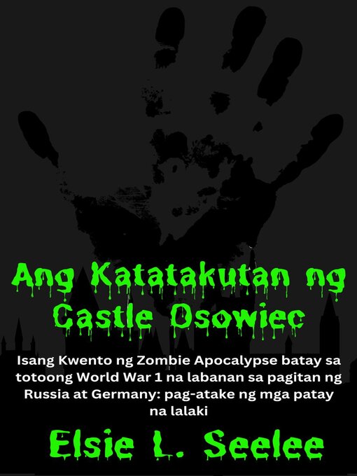 Title details for Ang Katatakutan Ng Castle Osowiec by Elsie Seelee - Available